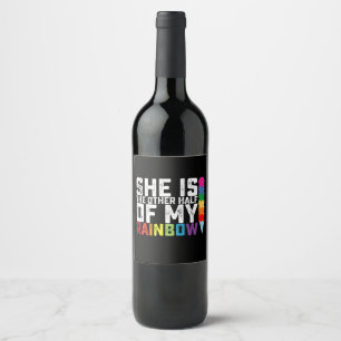 She Is The Other Half Of My Rainbow Lesbian Gay Wine Label