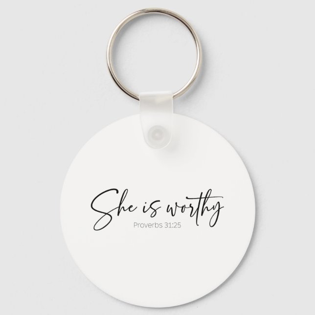 She Is Worthy | Proverbs 31 Keychain  (Front)