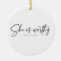 She Is Worthy | Proverbs 31 Ornament