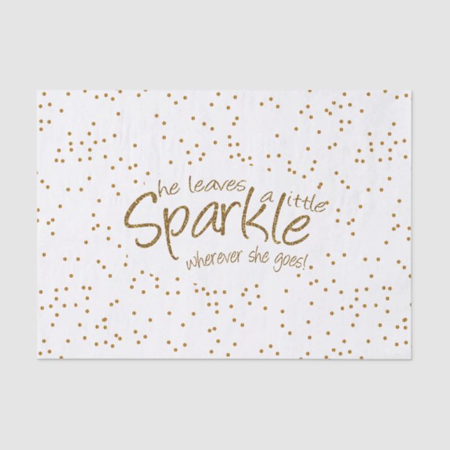 She Leaves a Little Sparkle Gold Design Tissue Paper (Front)