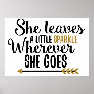 She leaves a little sparkle poster