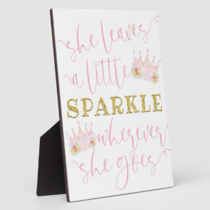 She Leaves a Little Sparkle Princess Room Sign Plaque
