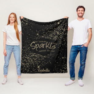 She Leaves a Little Sparkle Wherever She Goes Fleece Blanket
