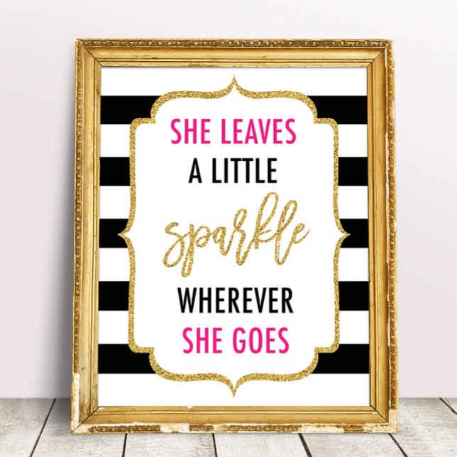 She Leaves A Little Sparkle Wherever She Goes Sign (Creator Uploaded)