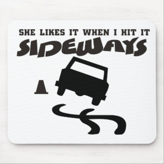 she likes it sideways DRIFTwith CAR 2 Mouse Pad