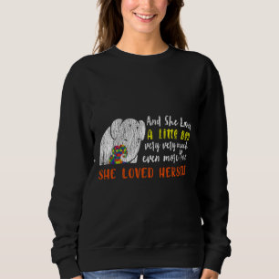 She Loved Herself Autistic Kids Autism Awareness F Sweatshirt