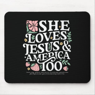She Loves Jesus & America Christian 4th July S Mouse Pad