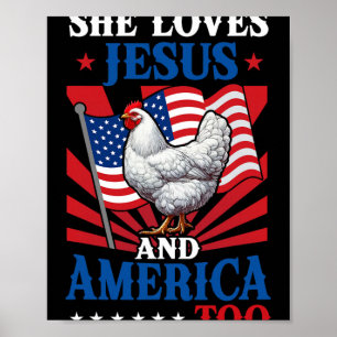 She Loves Jesus And America 4th Of July Us Flag Ch Poster
