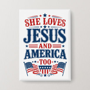 She Loves Jesus and America Too