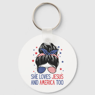 She Loves Jesus And America Too 4th Of July God Ch Key Ring