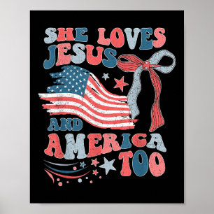 She Loves Jesus And America Too Christian 4th Of J Poster