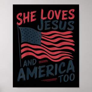 She Loves Jesus And America Too Christian Retro 4t Poster