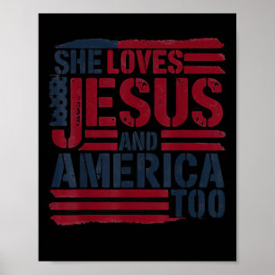 She Loves Jesus And America Too Christian Retro 4t Poster