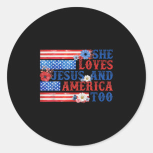 She Loves Jesus And America Too Christian Usa Flag Classic Round Sticker