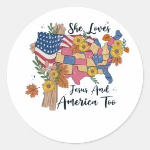 She Loves Jesus And America Too Classic Round Sticker