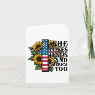 She Loves Jesus And America Too Flag Christian 4th Card