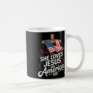 She Loves Jesus And America Too Patriotic Shirt Ta Coffee Mug