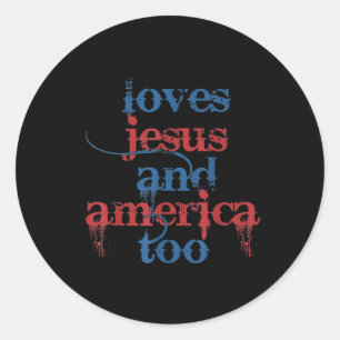 She Loves Jesus And America Too Retro 4th Of July  Classic Round Sticker