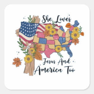 She Loves Jesus And America Too Square Sticker
