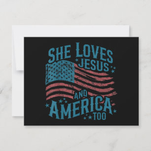 She Loves Jesus and America Too USA Flag 4th of Ju Invitation