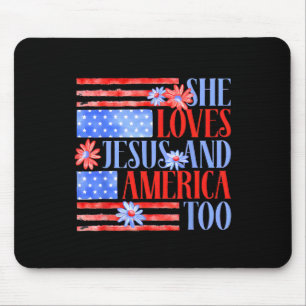 She Loves Jesus And America Too Usa Flag Floral 4t Mouse Pad