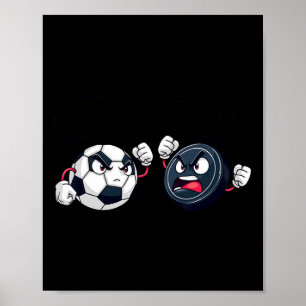 She Loves Me More Soccer Hockey For Women Poster