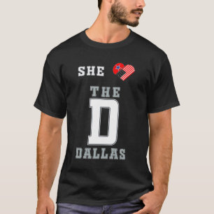 She Loves The D shirt Dallas american flag heart