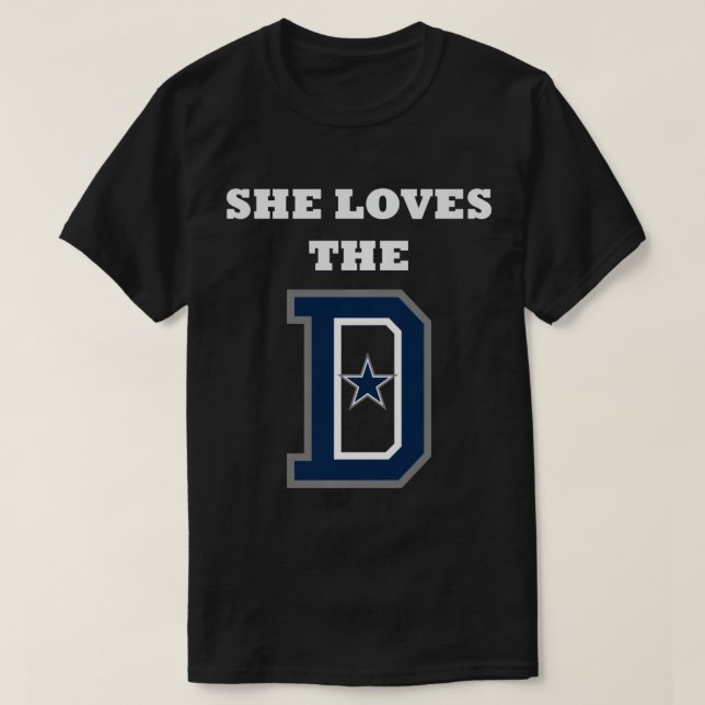 She Loves the D Sweatshirt T-Shirt (Design Front)