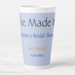 SHE MADE IT BRIDAL SHOWER BLUE ORANGE STYLISH TREN LATTE MUG