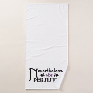 She Persisted Bath Towel Set