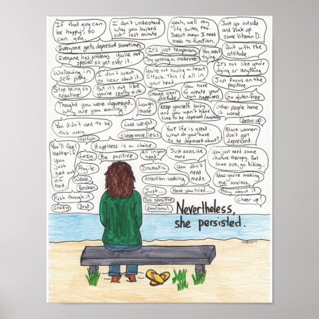 She Persisted (Depression and Anxiety) 11x14 Poster (Front)