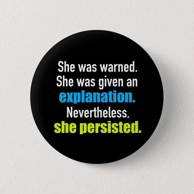 She Persisted Elizabeth Warren 6 Cm Round Badge (Front)