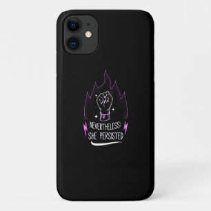 She Persisted Feminist Womens Empowerment Equality iPhone 11 Case