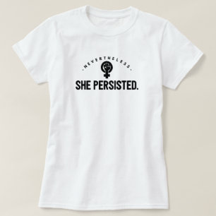 She Persisted T-Shirt