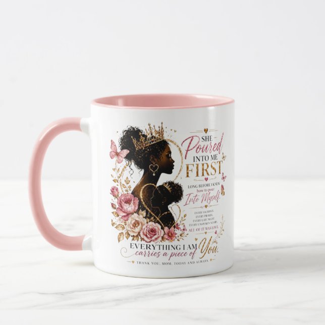 She Poured Into Me First Mug (Left)