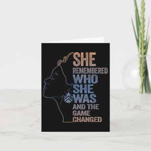 She Remembered Who She Was And The Game Changed _1 Card