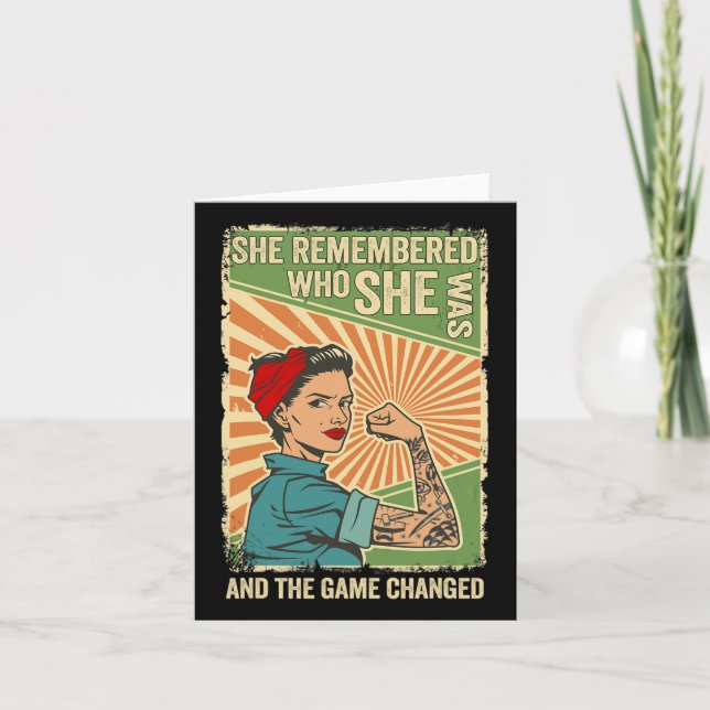 She Remembered Who She Was And The Game Changed 2  Card (Front)