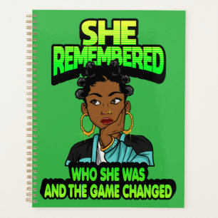 She remembered who she was and the game changed planner