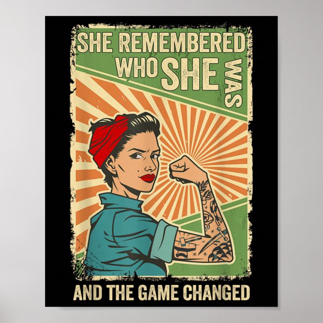 She Remembered Who She Was And The Game Changed  Poster (Front)