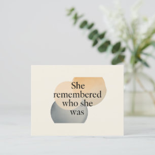 She Remembered Who She Was Postcard – Feminine Emp