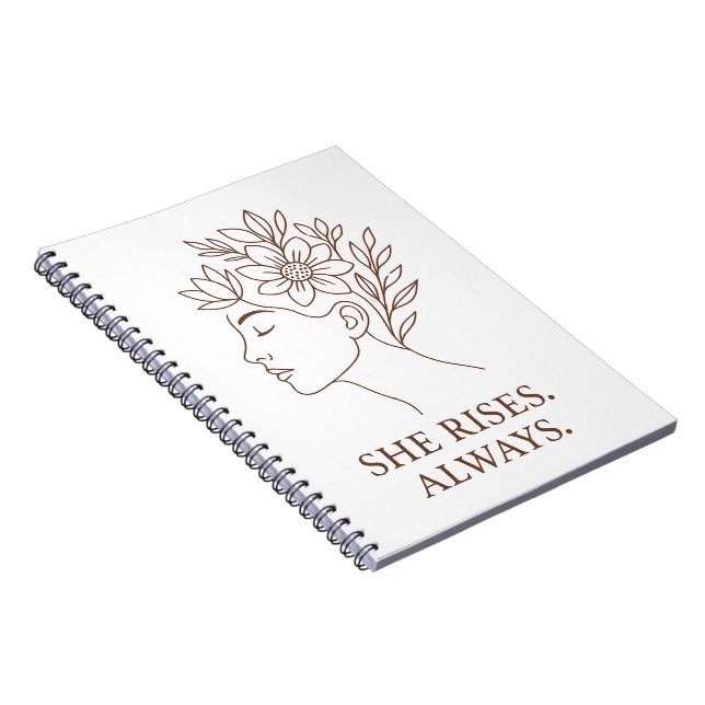 She Rises. Always — Minimalist Empowerment Design Notebook (Right Side)
