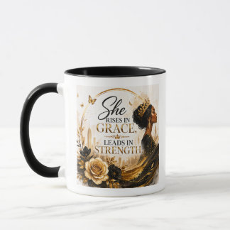 She Rises In Grace, Leads In Strength Mug