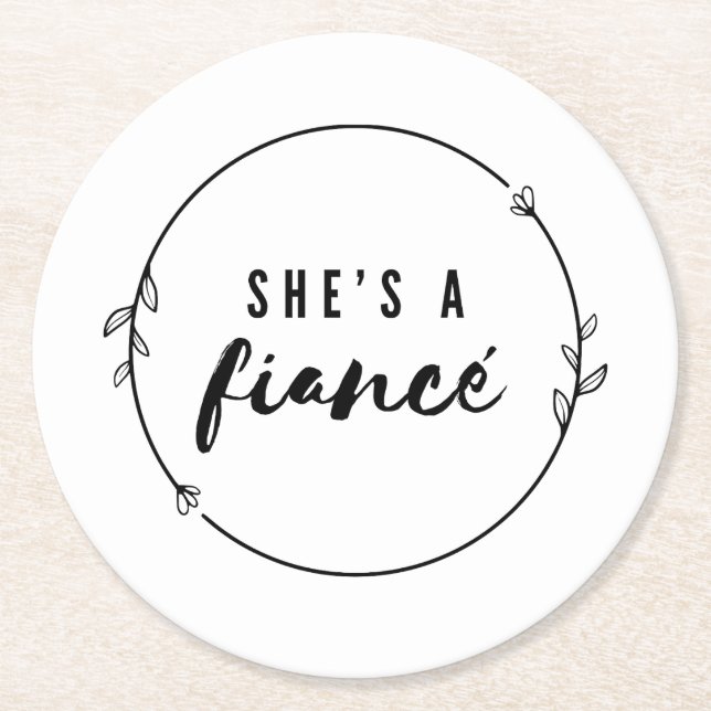 She’s a Fiancé Elegant Engagement Bride to Be Gift Round Paper Coaster (Front)