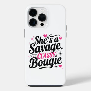 She’s a Savage, Classy, Bougie – Sassy Quote iPhone 14 Pro Max Case