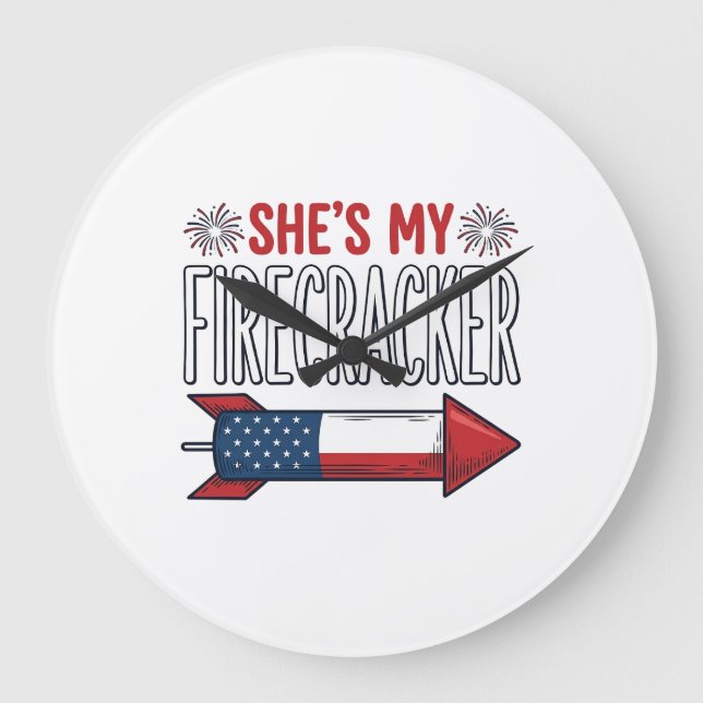 She’s My Firecracker Patriotic Couple Design_1 Large Clock (Front)