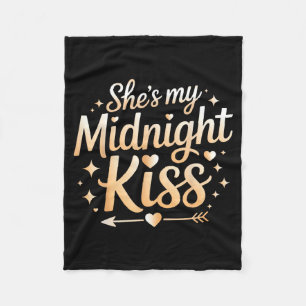 She’s My Midnight Kiss New Year Couple Romantic Su Fleece Blanket