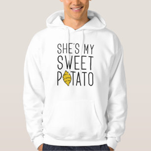 She’s My Sweet Potato Hoodie