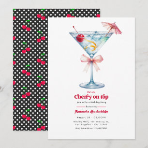 She’s the Cherry on Top Martini Birthday Party Invitation