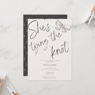 She’s tying the knot bridal shower invitation