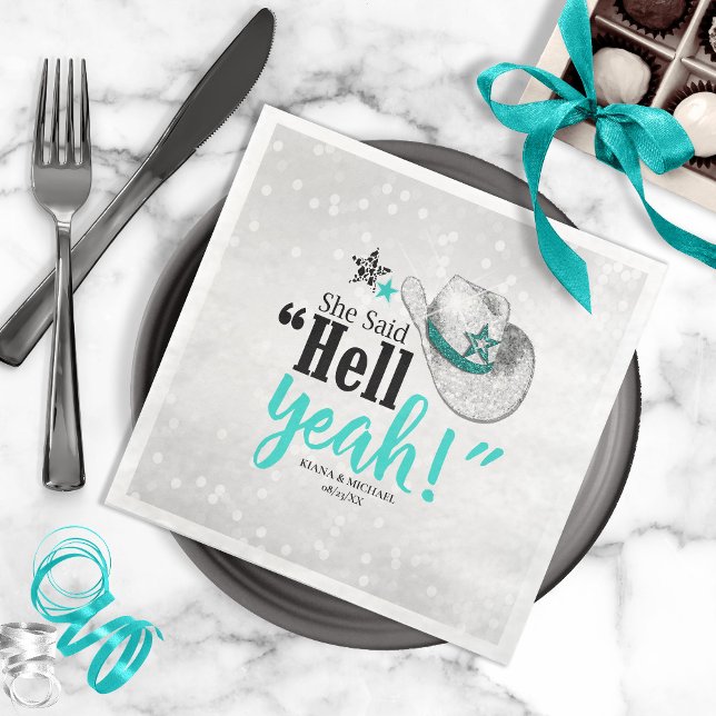 She Said 'Hell Yeah' Cowgirl Hat Teal ID927 Napkin (Creator Uploaded)